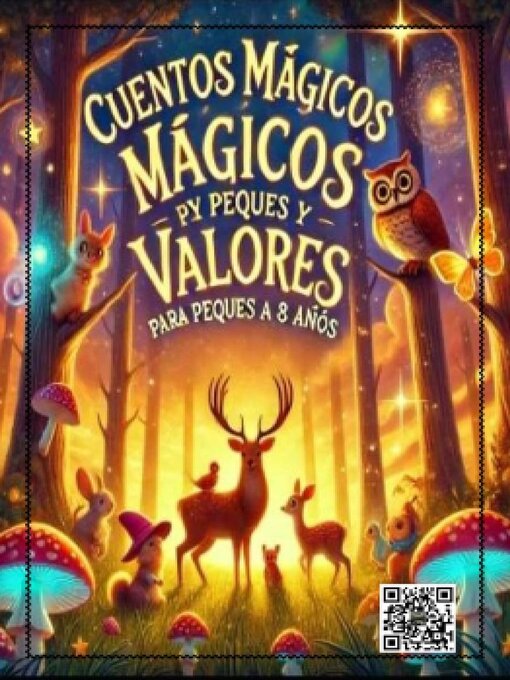 Cover image for Cuentos Mágicos y Valores para Peques de 2 a 8 años